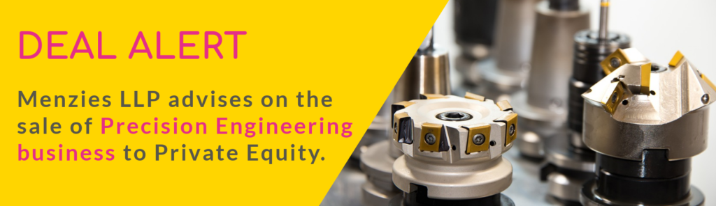 Deal Alert: we advise on the sale of Precise Engineering business to Private Equity